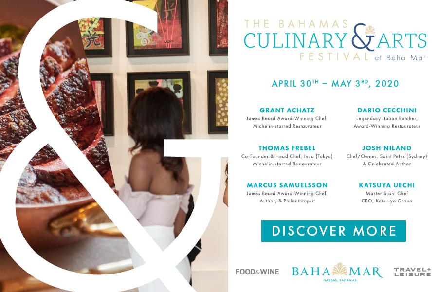 The Bahamas Culinary & Arts Festival at Baha Mar Tourism Today